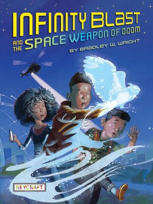 cover image of Infinity Blast and the Space Weapon of Doom